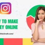 Instagram Se Paise Kaise Kamaye in Hindi | How to Make Money on Instagram