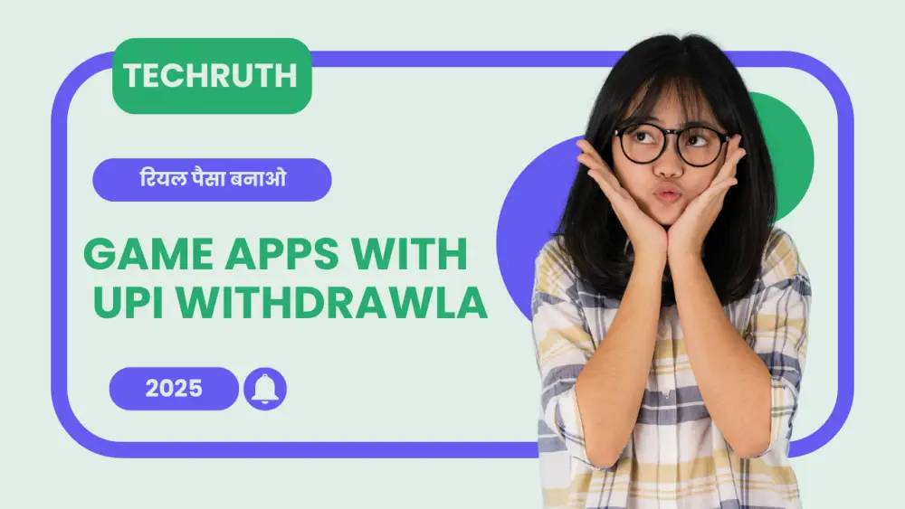 Top 16 Game Apps with UPI Withdrawal | ऑनलाइन खेलो और Real Cash जीतो