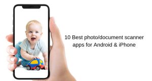 Top 10 Photo & Document scanner apps fo