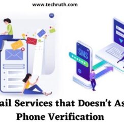 11 Email Services that Doesn’t Ask for Phone Verification