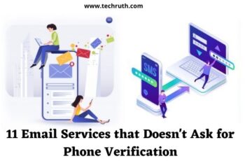 Email Without Phone Number: 11 Email Services that Doesn’t Ask for Phone Verification {2022}