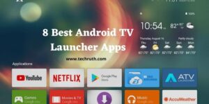 Best Android TV Launcher Apps