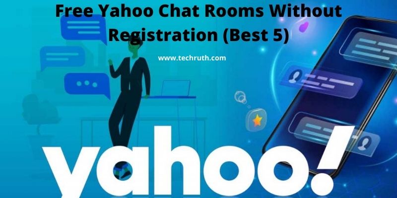 Free Yahoo Chat Rooms Without Registration