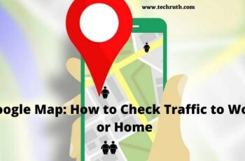 How Do I Check Traffic on Google Maps? Step by Step Guide