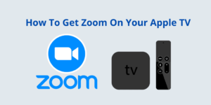 Zoom meeting on Apple TV