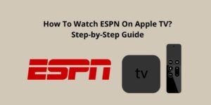 Watch ESPN On Apple TV
