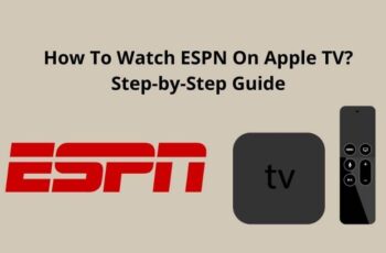 Watch ESPN On Apple TV | Complete How-to Guide