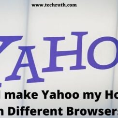 How do I make Yahoo my Homepage on Different Browsers?