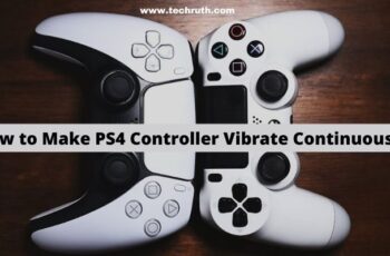 Make PS4 Controller Vibrate Continuously with Simple Steps