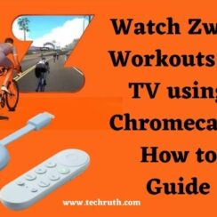 Watch Zwift Workouts on TV using Chromecast: How to Guide