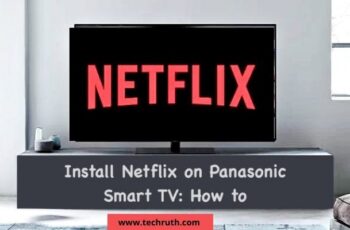 Install Netflix on Panasonic Smart TV: How to
