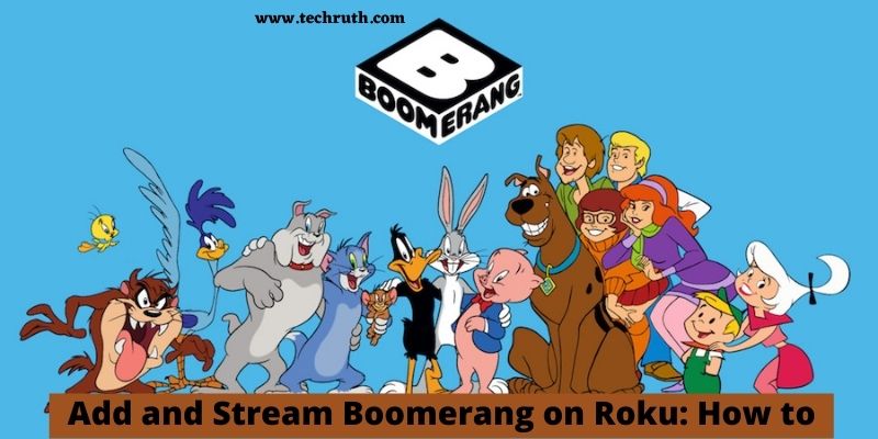 Add and Stream Boomerang on Roku
