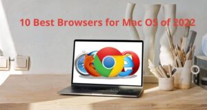 Best Browsers for Mac OS