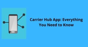 Carrier Hub App