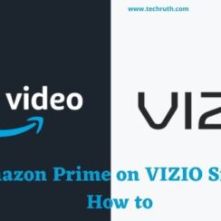 Get Amazon Prime on VIZIO Smart TV: How to
