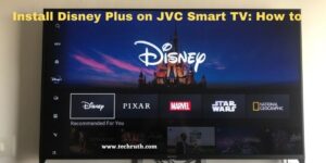 Install Disney Plus on JVC Smart TV