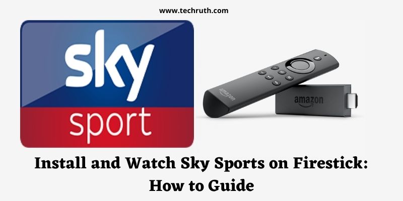 Install and Watch Sky Sports on Firestick How to Guide