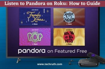 How to Listen to Pandora on Roku? Installation Guide