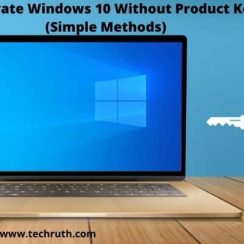 Guide to Activate Windows 10 Without Product Key Free