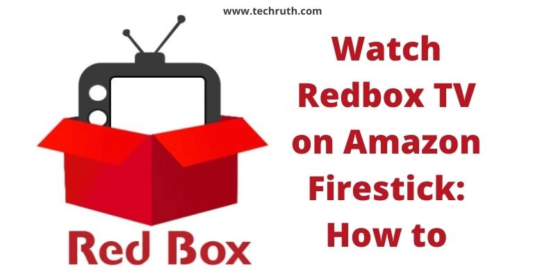 Watch Redbox TV on Amazon Firestick How to