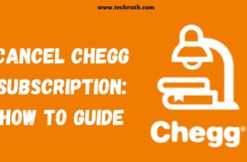 How To Cancel Chegg Subscription? {Complete Guide 2022}
