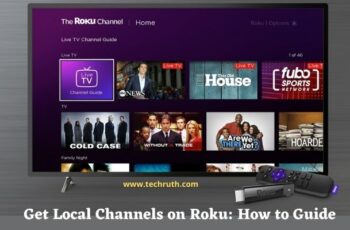 How To Get Local Channels on Roku? {2022}