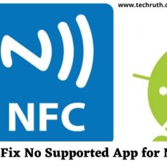 How Do I Fix “No Supported App For This NFC Tag”?