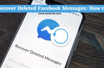 How To Recover Deleted Facebook Messages? {2022}