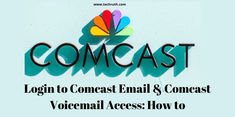 Login to Comcast Email & Comcast Voicemail Access How to