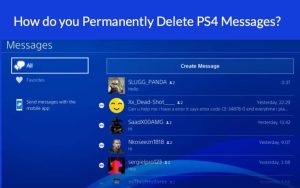 How do you permanently delete PS4 messages?