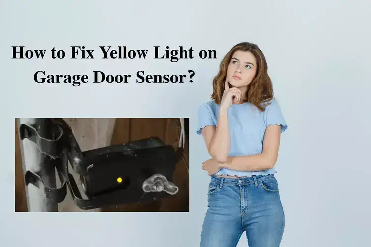 Yellow Light on Garage Door Sensor