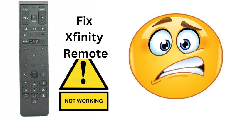 Fix Xfinity Remote Not Working