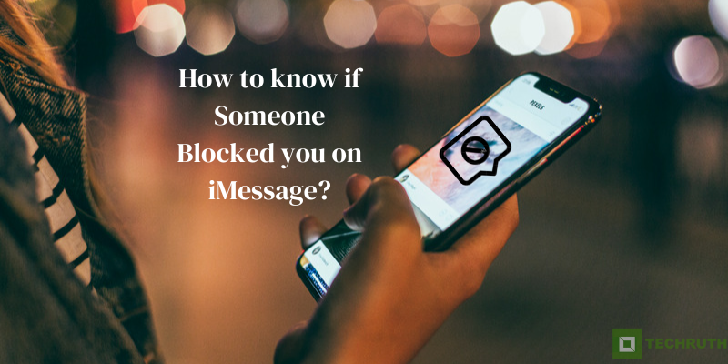 How to know if Someone Blocked you on iMessage