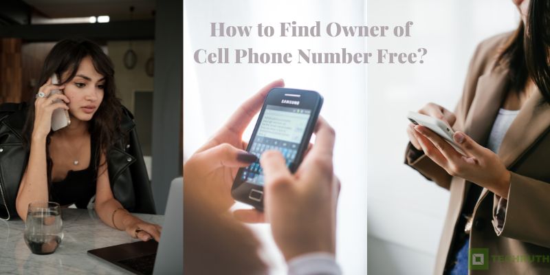 How to Find Owner of Cell Phone Number Free