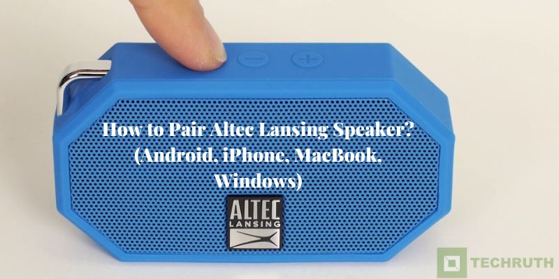 How to Pair Altec Lansing Speaker
