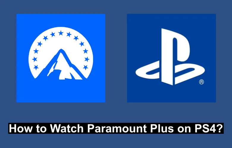Watch Paramount Plus on PS4