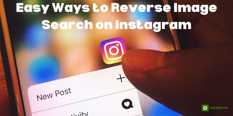 Easy Ways to Reverse Image Search on Instagram