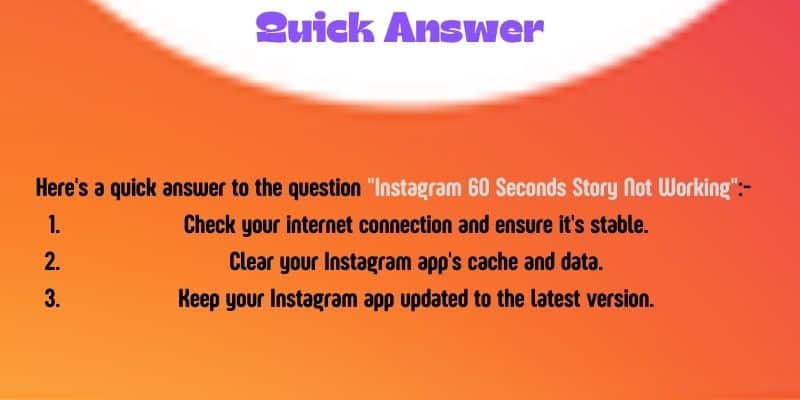 Instagram 60 Seconds Story Not Working 3 Ways to Fix It 1