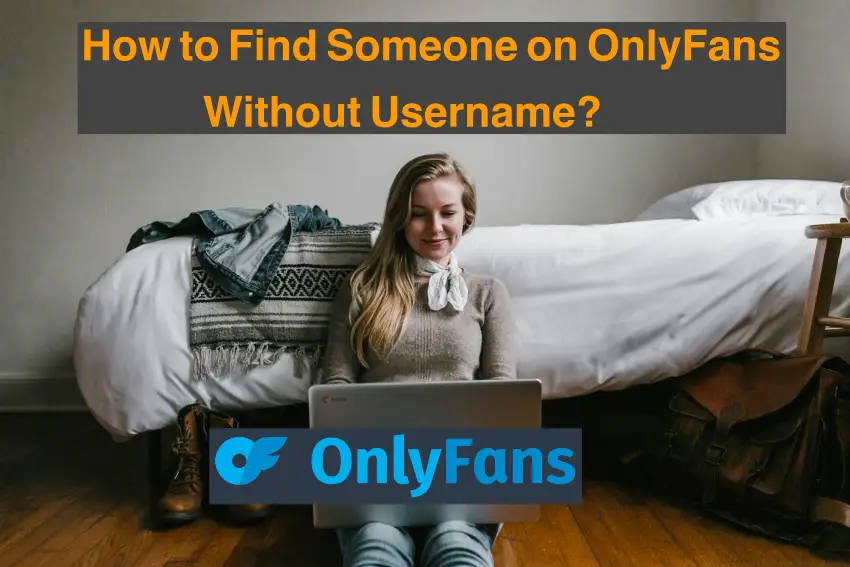 Find Someone on OnlyFans