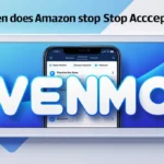 Allintitle: When Does Amazon Stop Accepting Venmo