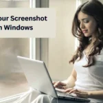 Find Your Screenshot on Windows